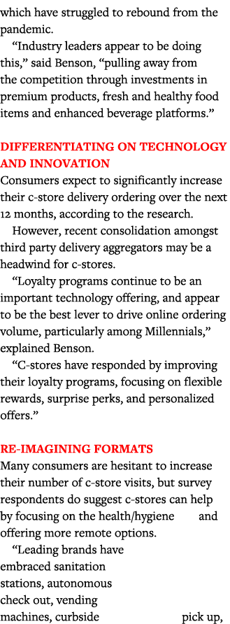 which have struggled to rebound from the pandemic   Industry leaders appear to be doing this,  said Benson,  pulling    