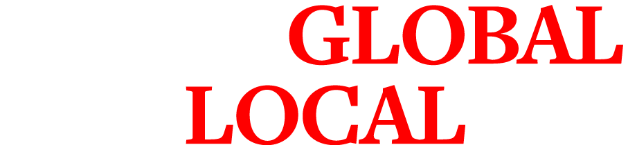 Think Global Act Local 