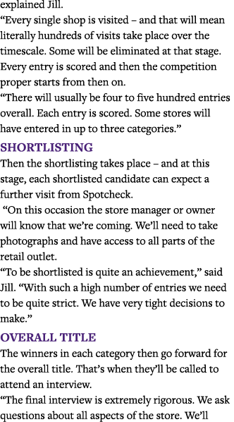 explained Jill   Every single shop is visited   and that will mean literally hundreds of visits take place over the t   
