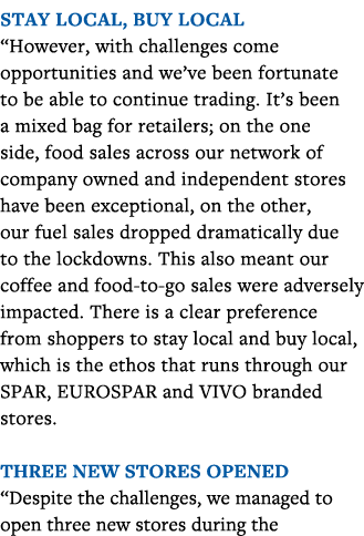 Stay local, buy local  However, with challenges come opportunities and we ve been fortunate to be able to continue tr   