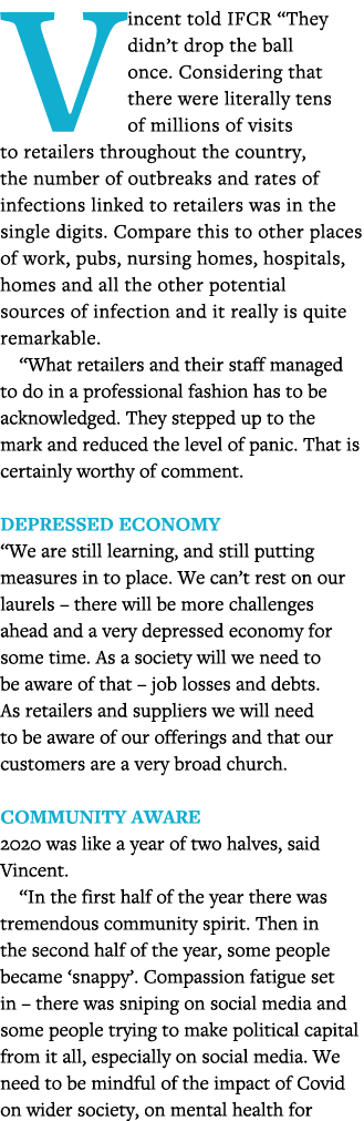 Vincent told IFCR  They didn t drop the ball once  Considering that there were literally tens of millions of visits t   