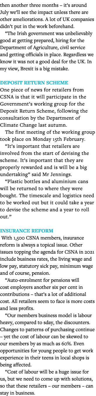 then another three months   it s around July we ll see the impact unless there are other ameliorations  A lot of UK c   