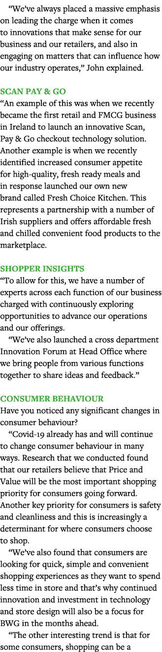 We ve always placed a massive emphasis on leading the charge when it comes to innovations that make sense for our bu   