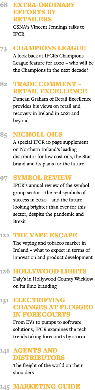 68 Extra-ordinary efforts by retailers  CSNA s Vincent Jennings talks to IFCR 73 Champions League  A look back at IFC   