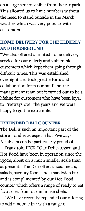 on a large screen visible from the car park  This allowed us to limit numbers without the need to stand outside in th   