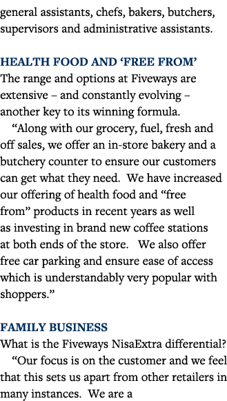general assistants, chefs, bakers, butchers, supervisors and administrative assistants  Health Food and  Free From  T   