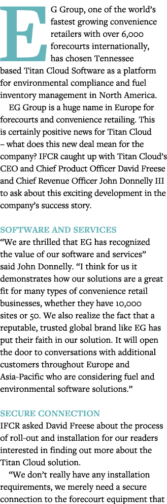 EG Group, one of the world s fastest growing convenience retailers with over 6,000 forecourts internationally, has ch   