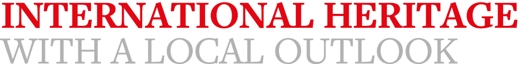 International heritage with a local outlook