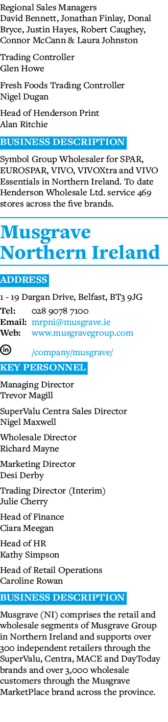 Regional Sales Managers David Bennett, Jonathan Finlay, Donal Bryce, Justin Hayes, Robert Caughey, Connor McCann & La   