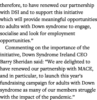 therefore, to have renewed our partnership with DSI and to support this initiative which will provide meaningful oppo   