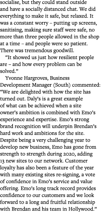 socialise, but they could stand outside and have a socially distanced chat  We did everything to make it safe, but re   