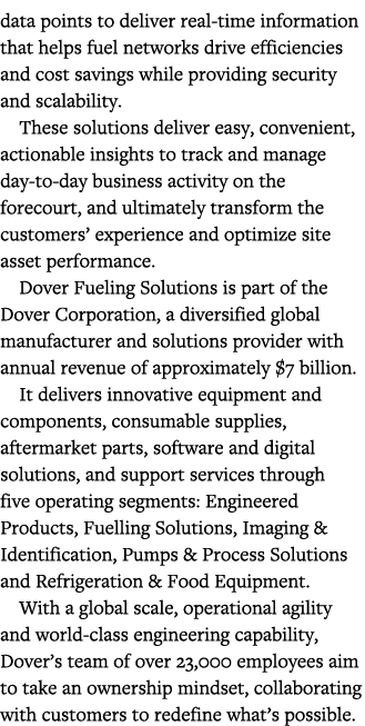 data points to deliver real-time information that helps fuel networks drive efficiencies and cost savings while provi   
