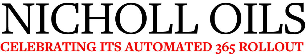 Nicholl Oils Celebrating its Automated 365 rollout