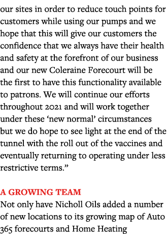 our sites in order to reduce touch points for customers while using our pumps and we hope that this will give our cus   