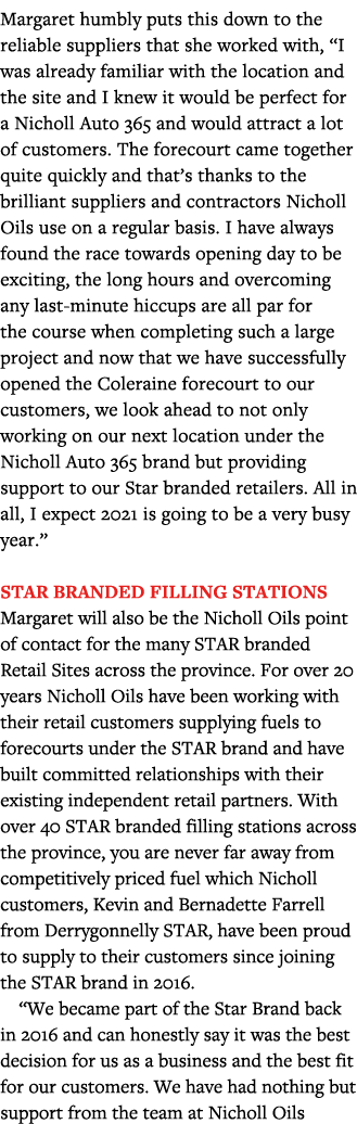 Margaret humbly puts this down to the reliable suppliers that she worked with,  I was already familiar with the locat   