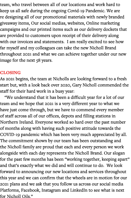 team, who travel between all of our locations and work hard to keep us all safe during the ongoing Covid-19 Pandemic    