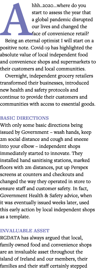 Ahhh  2020 where do you start to assess the year that a global pandemic disrupted our lives and changed the face of c   