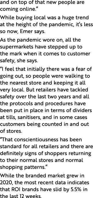 and on top of that new people are coming online   While buying local was a huge trend at the height of the pandemic,    