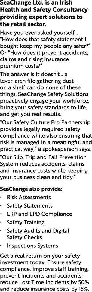 SeaChange Ltd  is an Irish Health and Safety Consultancy providing expert solutions to the retail sector  Have you ev   