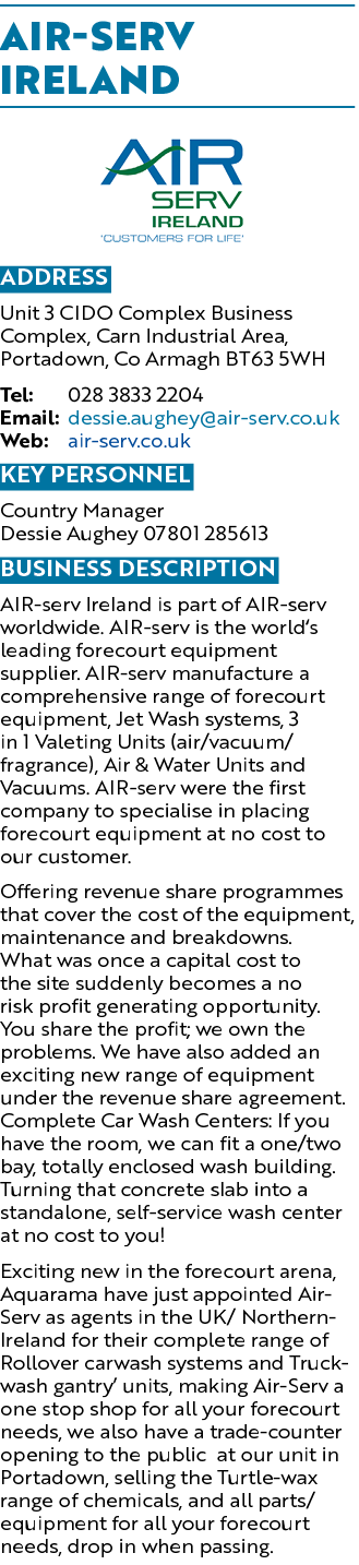 AIR-serv Ireland  Address Unit 3 CIDO Complex Business Complex, Carn Industrial Area, Portadown, Co Armagh BT63 5WH T   