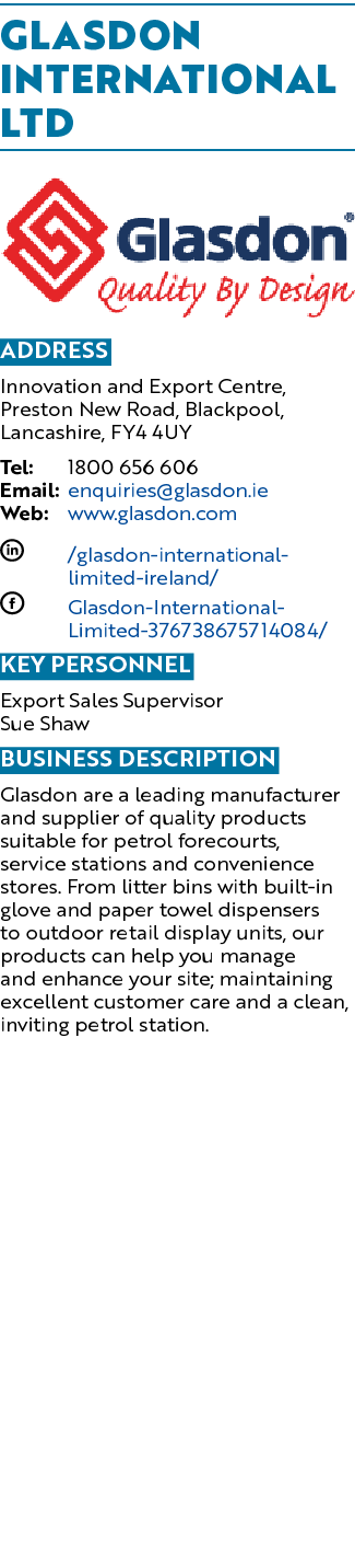Glasdon International Ltd  Address Innovation and Export Centre, Preston New Road, Blackpool, Lancashire, FY4 4UY Tel   