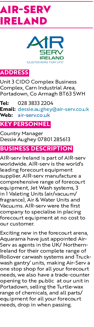 AIR-serv Ireland  Address Unit 3 CIDO Complex Business Complex, Carn Industrial Area, Portadown, Co Armagh BT63 5WH T   
