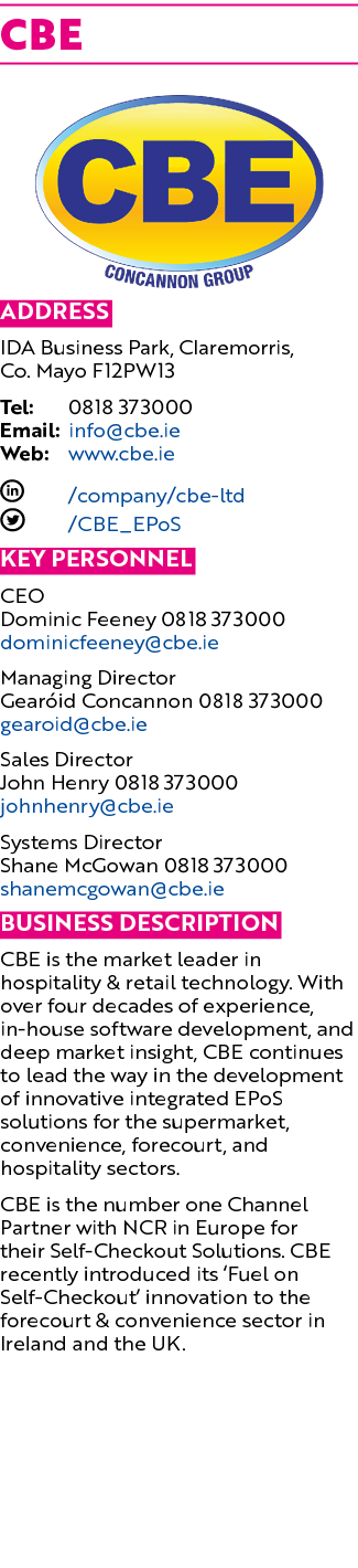 CBE  Address IDA Business Park, Claremorris, Co  Mayo F12PW13 Tel: 0818 373000 Email: info cbe ie Web: www cbe ie L     