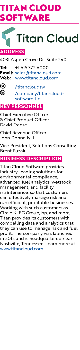 Titan Cloud Software  Address 4031 Aspen Grove Dr , Suite 240 Tel: +1 615 372 6000 Email: sales titancloud com Web: w   