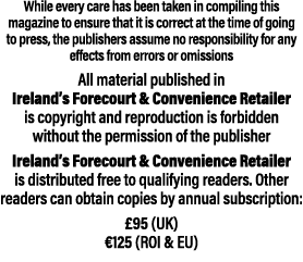 While every care has been taken in compiling this magazine to ensure that it is correct at the time of going to press   