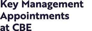 Key Management Appointments at CBE