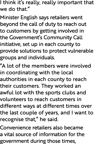 I think it s really, really important that we do that   Minister English says retailers went beyond the call of duty    