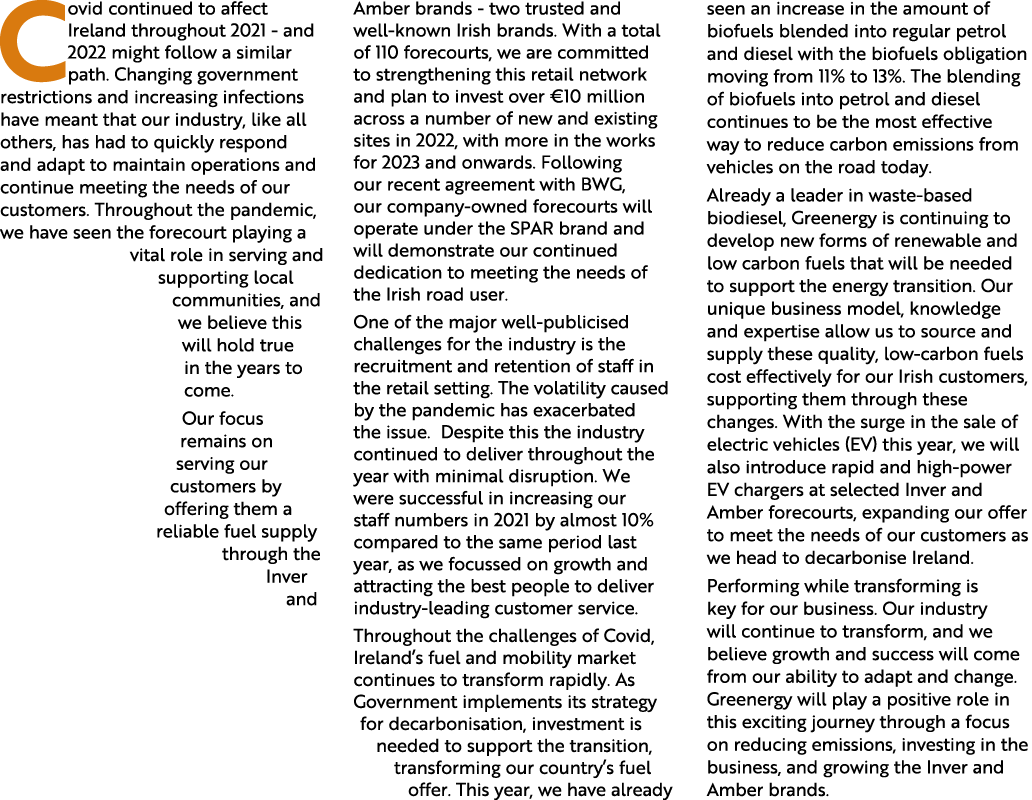 Covid continued to affect Ireland throughout 2021 - and 2022 might follow a similar path  Changing government restric   