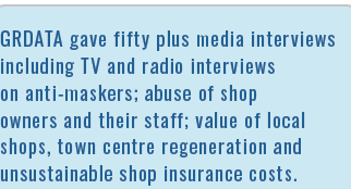 GRDATA gave fifty plus media interviews including TV and radio interviews on anti-maskers; abuse of shop owners and t   