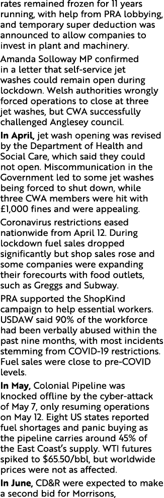 rates remained frozen for 11 years running, with help from PRA lobbying, and temporary super deduction was announced    
