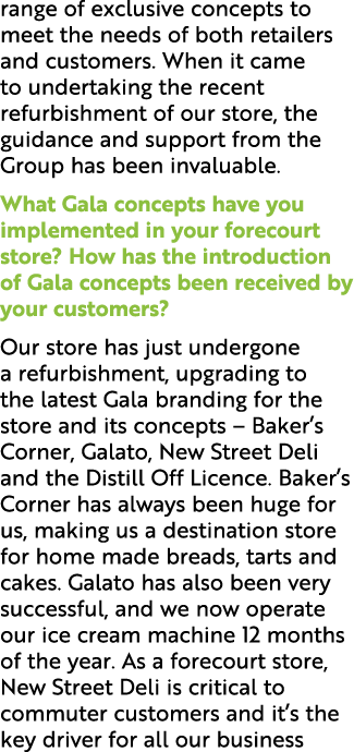 range of exclusive concepts to meet the needs of both retailers and customers  When it came to undertaking the recent   
