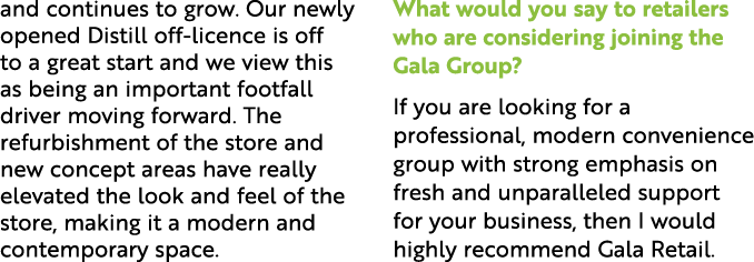 and continues to grow  Our newly opened Distill off-licence is off to a great start and we view this as being an impo   