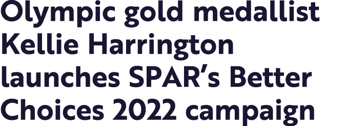 Olympic gold medallist Kellie Harrington launches SPAR s Better Choices 2022 campaign