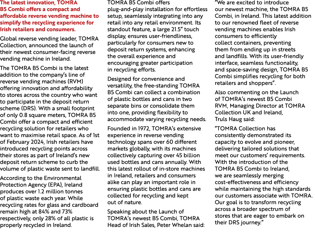 The latest innovation, TOMRA B5 Combi offers a compact and affordable reverse vending machine to simplify the recycli...