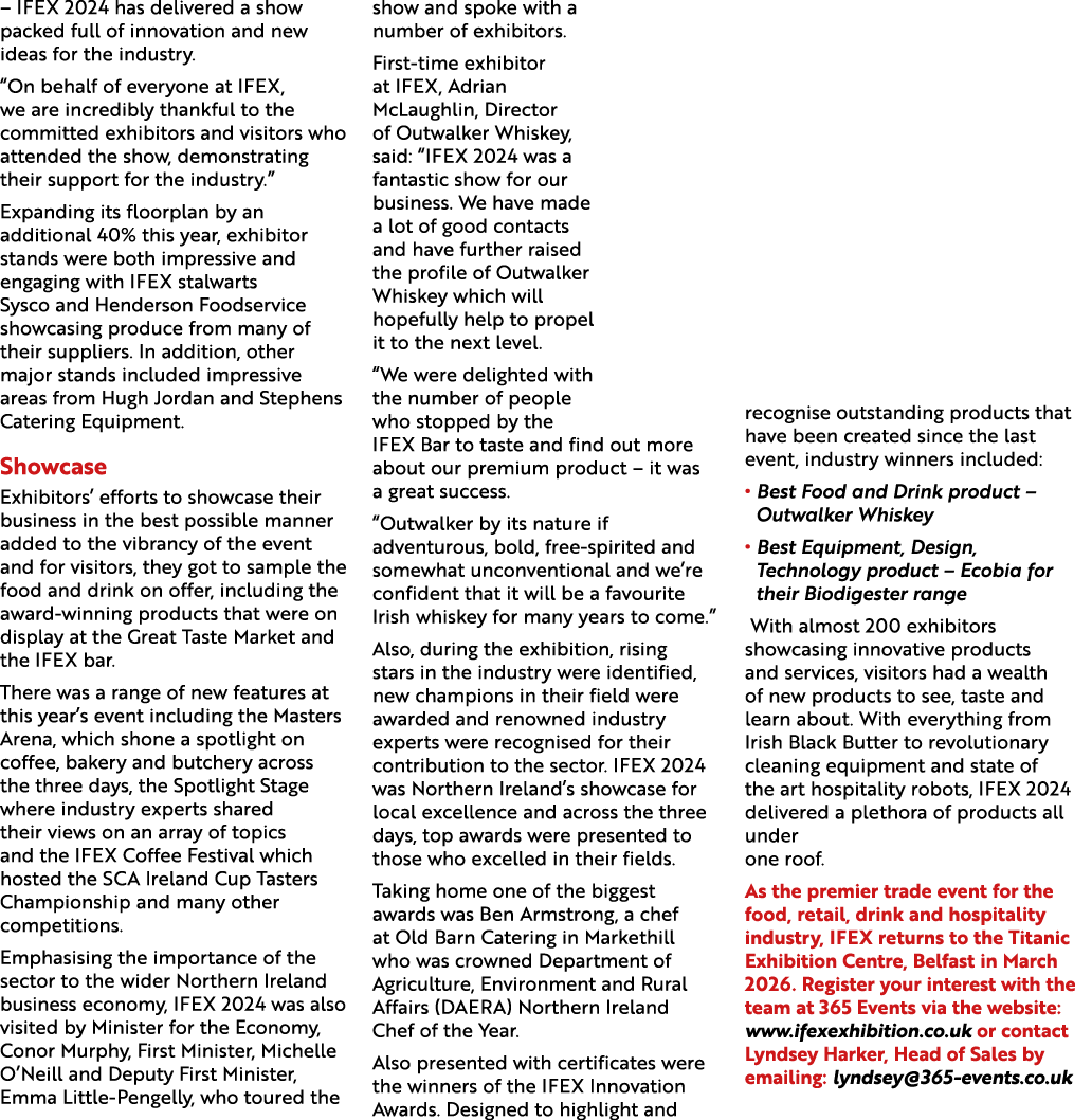 – IFEX 2024 has delivered a show packed full of innovation and new ideas for the industry. “On behalf of everyone at ...