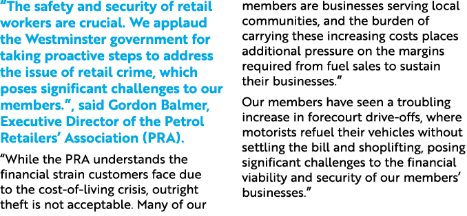 “The safety and security of retail workers are crucial. We applaud the Westminster government for taking proactive st...