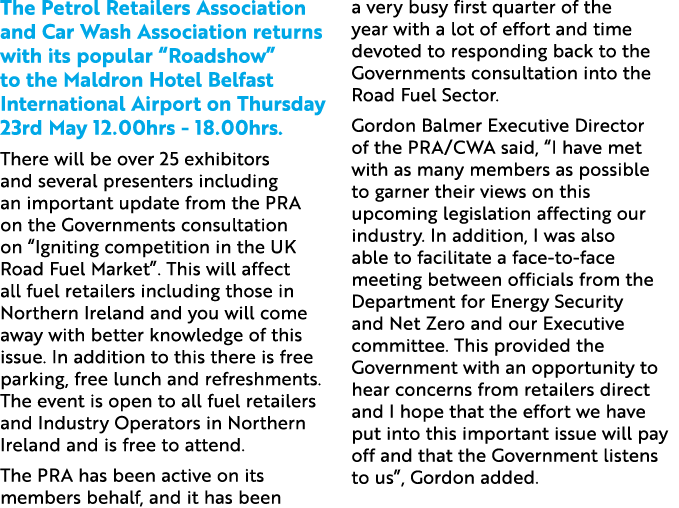 The Petrol Retailers Association and Car Wash Association returns with its popular “Roadshow” to the Maldron Hotel Be...