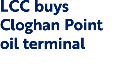 LCC buys Cloghan Point oil terminal