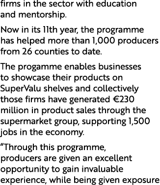 firms in the sector with education and mentorship. Now in its 11th year, the programme has helped more than 1,000 pro...