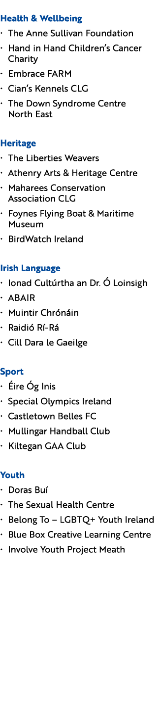  Health & Wellbeing • The Anne Sullivan Foundation • Hand in Hand Children’s Cancer Charity • Embrace FARM • Cian’s K...