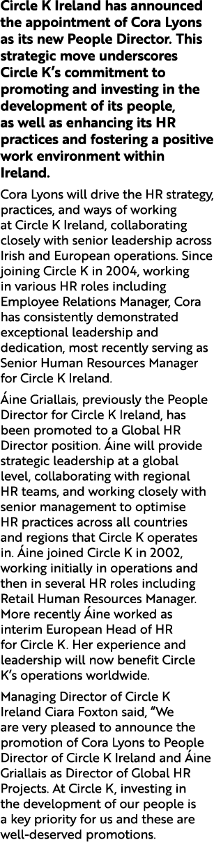 Circle K Ireland has announced the appointment of Cora Lyons as its new People Director. This strategic move undersco...