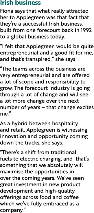 Irish business Fiona says that what really attracted her to Applegreen was that fact that they’re a successful Irish ...