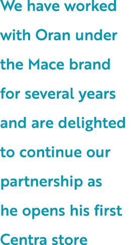 We have worked with Oran under the Mace brand for several years and are delighted to continue our partnership as he o...