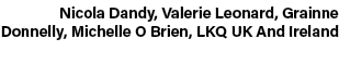 Nicola Dandy, Valerie Leonard, Grainne Donnelly, Michelle O Brien, LKQ UK And Ireland