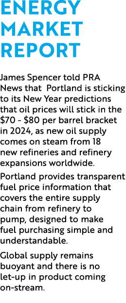Energy Market Report James Spencer told PRA News that Portland is sticking to its New Year predictions that oil price...