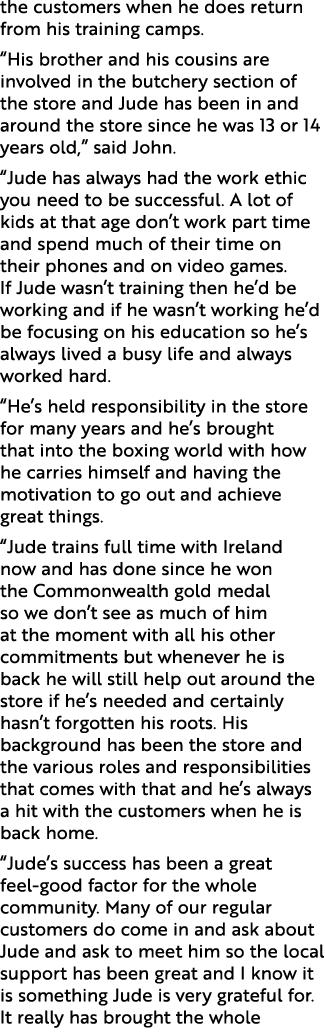 the customers when he does return from his training camps. “His brother and his cousins are involved in the butchery ...